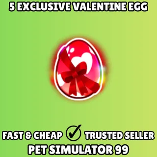 5x Exclusive Valentine Egg - Pet Simulator 99 PS99