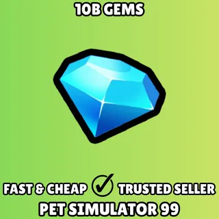 10b Gems - Pet Simulator 99 PS99