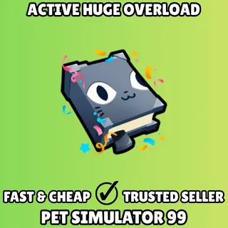 Active Huge Overload Enchant - Pet Simulator 99 PS99