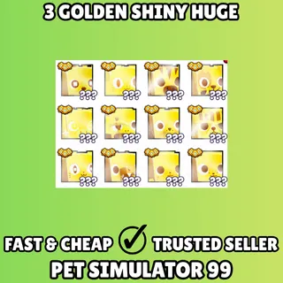 3x Golden Shiny Huge Pet - Pet Simulator 99 PS99 (Gold Shiny)