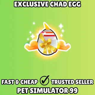Exclusive Chad Egg - Pet Simulator 99 PS99
