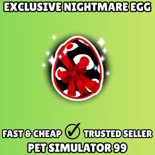 Exclusive Nightmare Egg - Pet Simulator 99 PS99