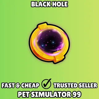 Black Hole Ultimate - Pet Simulator 99 