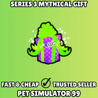Series 3 Mythical Gift - Pet Simulator 99 PS99