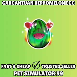 Gargantuan Machine Hippomelon Egg - Pet Simulator 99 PS99