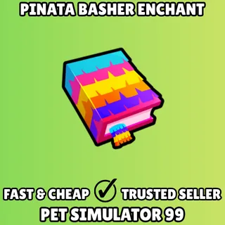 Pinata Basher Enchant - Pet Simulator 99 PS99