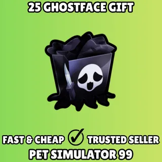 25x Ghostface Gift - Pet Simulator 99 PS99