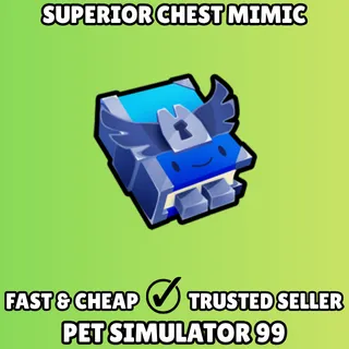 Superior Chest Mimic Enchant - Pet Simulator 99 