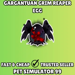 Gargantuan Grim Reaper Egg - Pet Simulator 99 PS99