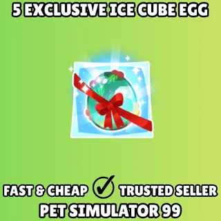 5x Exclusive Ice Cube Egg - Pet Simulator 99 PS99