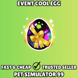 Event Cool Egg - Pet Simulator 99 PS99