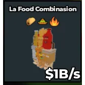  La Food Combinasion 1B/s