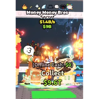 Money Money Bros 1.4B/s 