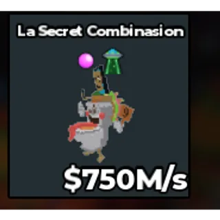 La Secret Combinasion 750M/s