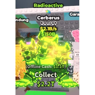 Cerberus Radioactive 2.1B/s