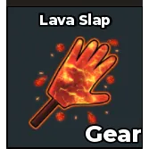 lava slap