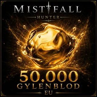 Mistfall Hunter 50000 Gylenblod