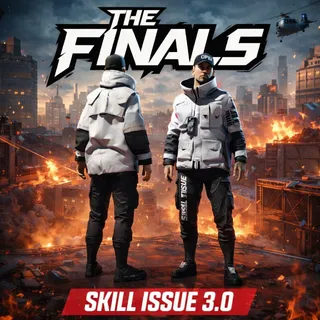 The Finals Skill Issue 3.0 