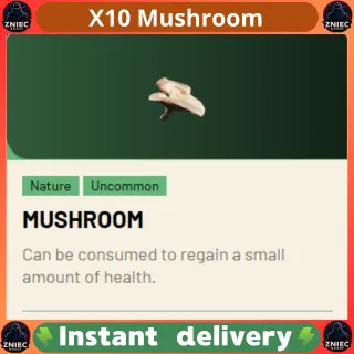 X10 Mushroom | ARC Raiders