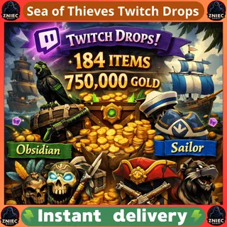 184 Items | 750.000 Gold | Obsidian | Sailor | Ancestral | Sea Dog | Sea of Thieves Twitch Drops
