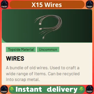 X15 Wires | ARC Raiders