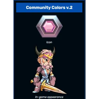 🌸Brawlhalla X10 Community Colors V2