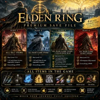 Elden Ring Mod Save | Max Level 713 + max upgraded weapon + Max XP All Characters + Sites of Grace unlocked | PC