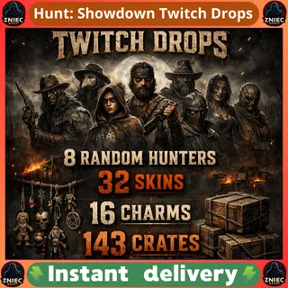 8 Random Hunters | 32 SKINS | 16 CHARMS | 143 CRATES | 10K Hunt Dollars | Hunt: Showdown Twitch Drops
