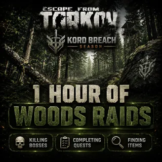 1 Hour Of Woods Raids [ Escape from Tarkov Kord Breach Season 1 ] Killing bosses | Completing quests | Finding items