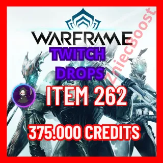 [ ITEM 262] 375K CREDITS | Forma | Forma: Umbra | Archon Shard | Mounts | Resources | [Twitch Drops]