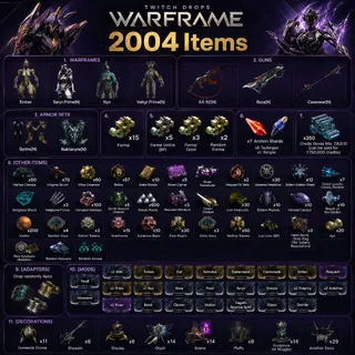 2004 Items | Ember | Saryn | Nyx | x7 Archon Shards | 25 Forma | 30 Mods | Warframe Twitch Drops