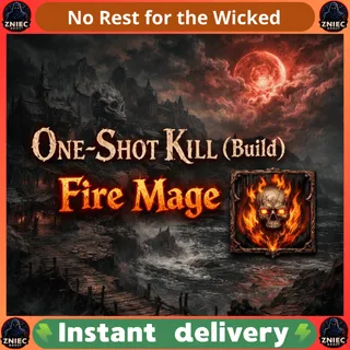 One-Shot Kill (Build) | Fire Mage | No Rest for the Wicked