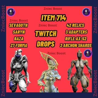 ITEM 714 | Sevagoth | Ember | Saryn Prime | Baza | Cassowar | Armor | Rifle AX-52 | 27 Forma [ Warframe Twitch Drops ]