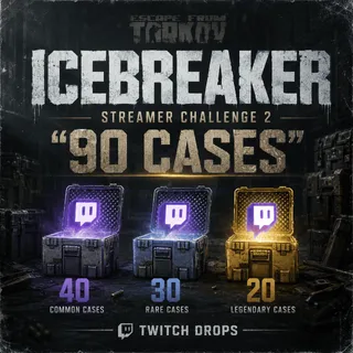 90 Cases | Icebreaker + Streamer Challenge 2 | Escape from Tarkov Twitch Drops 