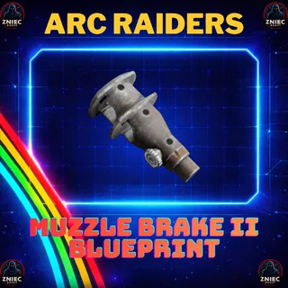 Muzzle Brake II  ( 2 ) Blueprint | ARC Raiders