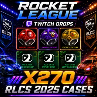 X270 RLCS 2025 CASES | Rocket League Twitch Drops