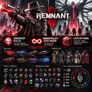 Remnant 2 Mod Save | Oneshot kills + Immortality, God mode + Lots of items
