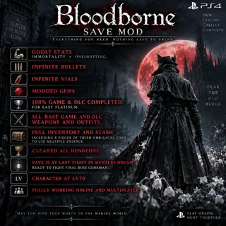 Bloodborne | 100% Game + DLC Completed Platinum + LVL 70 + Full Inventory | Modded Save PS