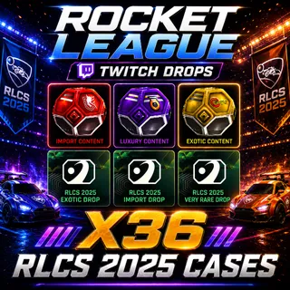 X36 RLCS 2025 CASES | Rocket League Twitch Drops