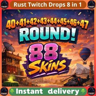 8 in 1 | Round 40 + 41 + 42 + 43 + 44 + 45 + 46 + 47 | 88 Skins | Rust Twitch Drops