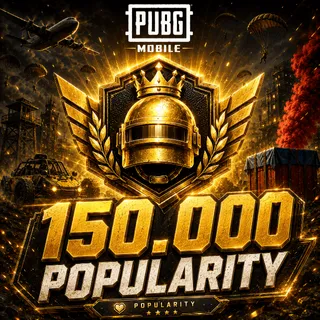 150000 MIX Popularity | 150K PP | Personal Popularity | PUBG Mobile
