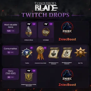 162 Items | Most valuable items | 50.000 Glory | Consumables Conqueror's Blade Twitch Drops