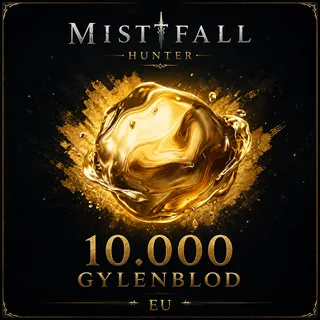 Mistfall Hunter 10000 Gylenblod