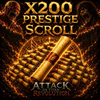 200 Prestige Scroll