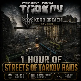 1 Hour Of Streets of Tarkov Raids [ Escape from Tarkov Kord Breach Season 1 ] Killing bosses | Completing quests | Finding item