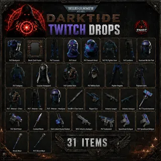 31 Items | Warhammer 40,000: Darktide Twitch Drops 