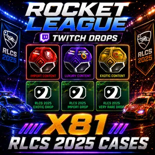 X81 RLCS 2025 CASES | Rocket League Twitch Drops