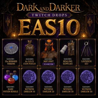 EAS10 | Emblem + Reward Tokens + Gold Coin + Healing Supplies | Dark and Darker Twitch Drops