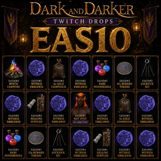 EAS10 1+2 | Emblem + Reward Tokens + Gold Coin + Mystic Campfire | Dark and Darker Twitch Drops