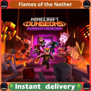 Minecraft Dungeons Flames of the Nether